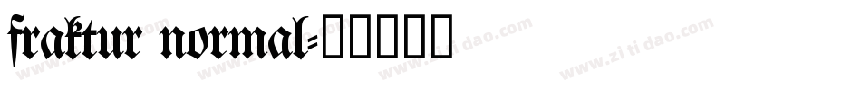 fraktur normal字体转换